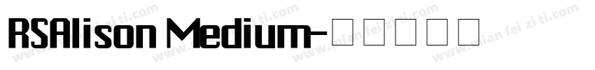 RSAlison Medium字体转换